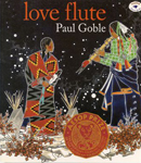 Love Flute, by Paul Goble