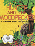 The Hunter and the Woodpecker, by Christine Crowl