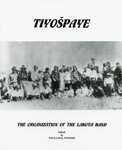 TIYOŠPAYE: THE NATURE OF THE LAKOTA BAND